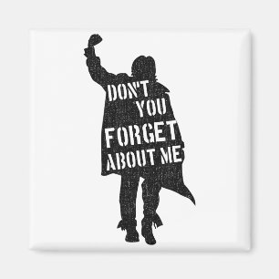 Breakfast Club Vergessen Sie Mich Nicht Silhouett Magnet