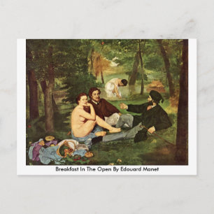 Breakfast In The Open By Edouard Manet Postkarte