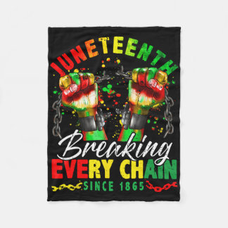 Breaking Every Chain Seit 1865 Frauen Männer Junet Fleecedecke