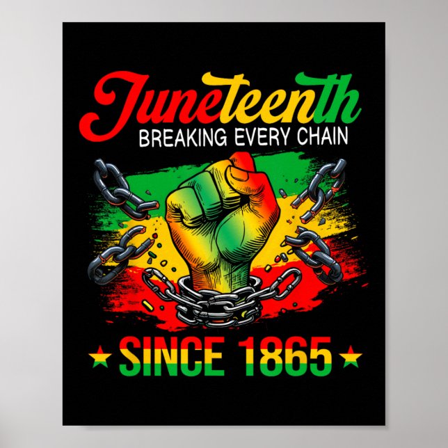 Breaking Every Chain Seit 1865 Frauen Männer Junet Poster (Vorne)