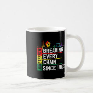 Breaking Jede Kette seit 1865 Junzeenth Black Hi Kaffeetasse