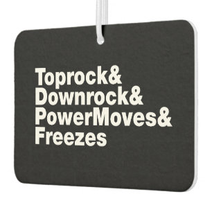 Breaking Moves (Breakdance) Autolufterfrischer