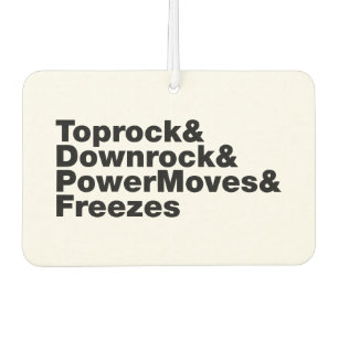 Breaking Moves (Breakdance) Autolufterfrischer