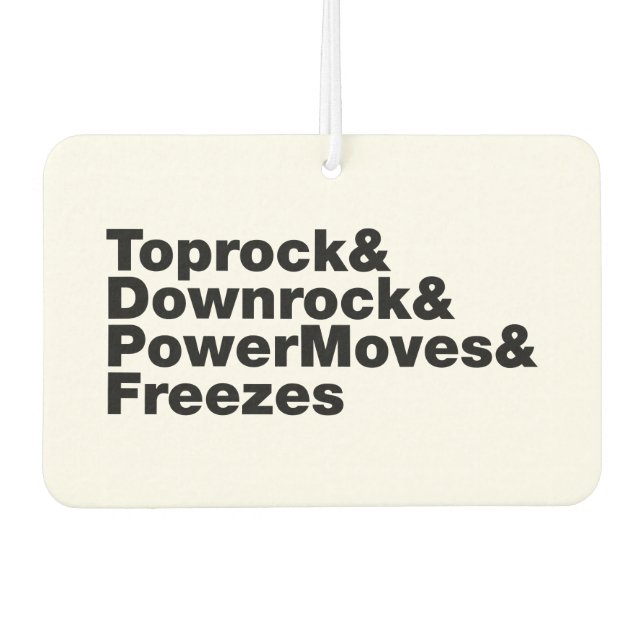 Breaking Moves (Breakdance) Autolufterfrischer (Vorderseite)