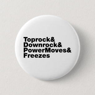 Breaking Moves (Breakdance) Button