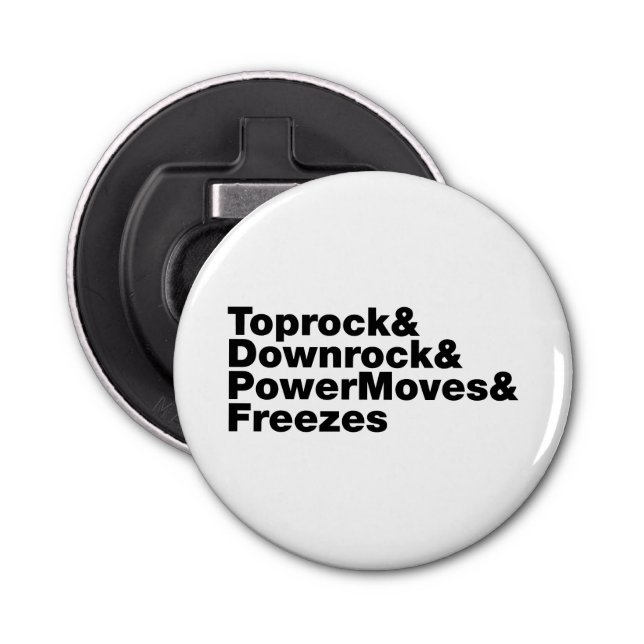 Breaking Moves (Breakdance) Flaschenöffner (Vorderseite)