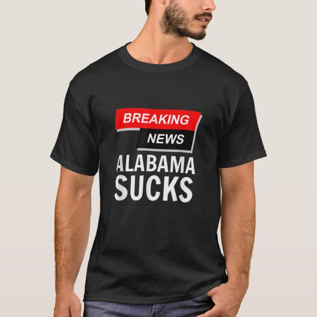 Breaking News Alabama Sind zum Kotzen Süd-Tennis T-Shirt (Vorderseite)