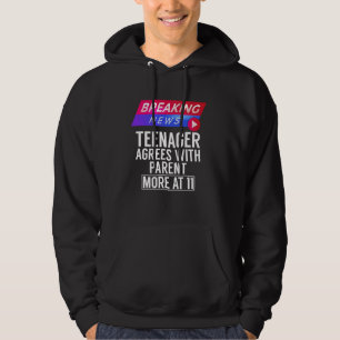 Breaking News Teenager stimmt mit Eltern überein M Hoodie