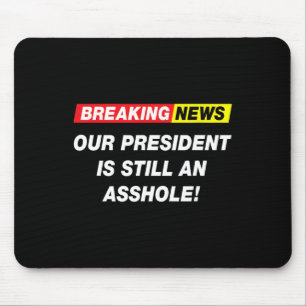 Breaking News Unser Präsident Anti Trump Lustig Sa Mousepad