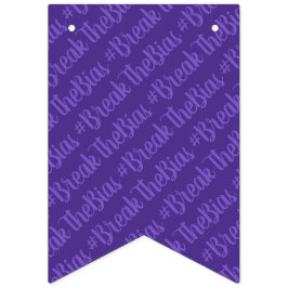 #BreakTheBias Internationaler Frauentag Wimpelkette