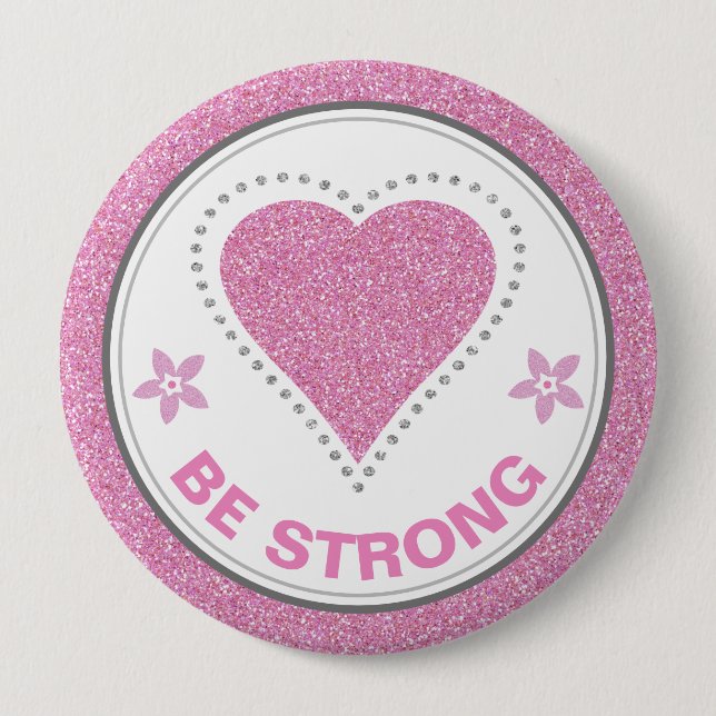 Breast Cancer Awareness Heart Be Strong Button (Vorderseite)