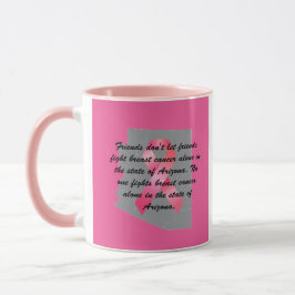 Breast Cancer Awareness in Arizona coffee mug Tasse