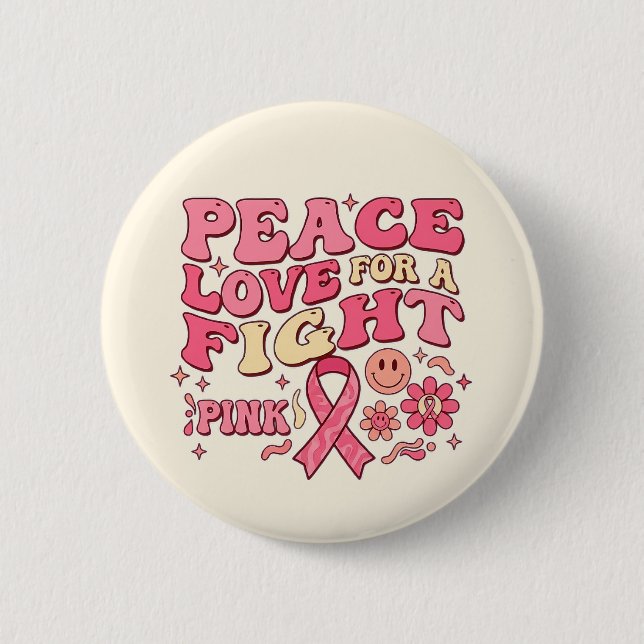 Breast Cancer Awareness / Paz Amor Lucha Button (Vorderseite)
