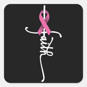 Breast Cancer Faith Breast Cancer Awareness Suppor Quadratischer Aufkleber