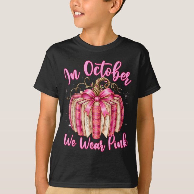Breast Cancer In October We Wear Nk Book Pumpkin  T-Shirt (Vorderseite)