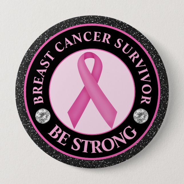 Breast Cancer Survivor – Be Strong Pink Ribbon Button (Vorderseite)