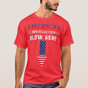Breathalyzer 4. Juli Funny American Flag Patri T-Shirt