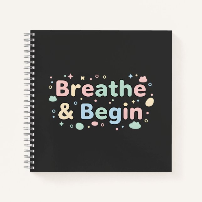Breathe & Begin Pastel Quote Notizbuch (Vorderseite)