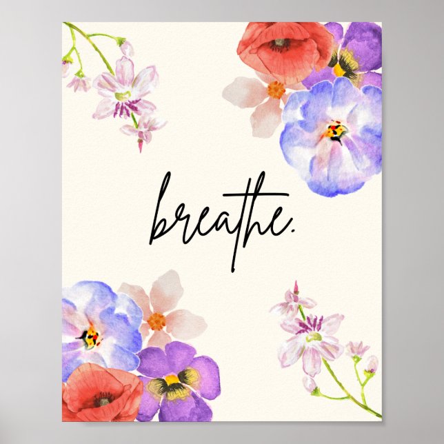 Breathe. – Florales Achtsamkeitsposter Poster (Vorne)