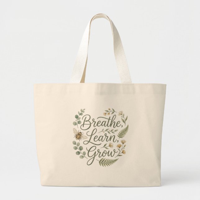 Breathe Learn Grow Botanical gift for School staff Jumbo Stoffbeutel (Vorne)