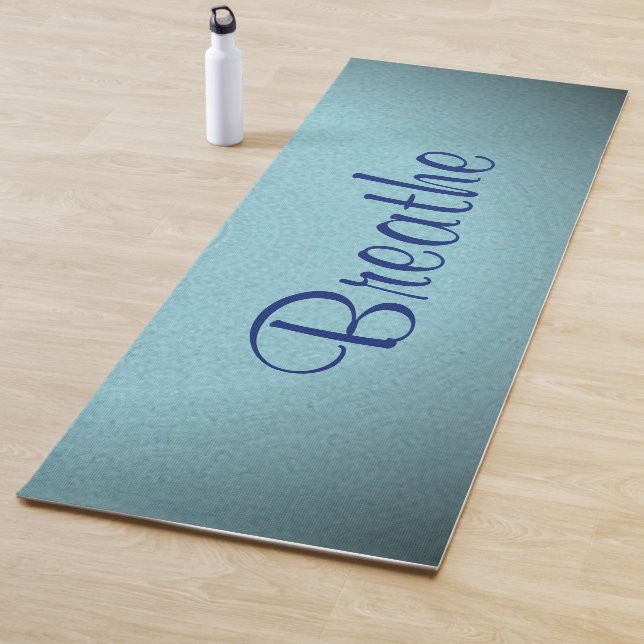 "Breathe" Schöne blaue Farbtöne strahlend Yogamatte (Beispiel)
