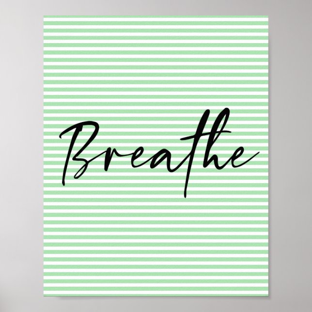 Breathe Scripture Badezimmer Wand Kunstposter Poster (Vorne)