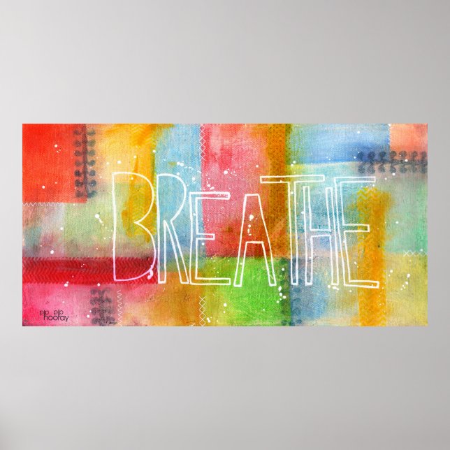 - BREATHE - Typografie Kunstmalerei Poster Print (Vorne)