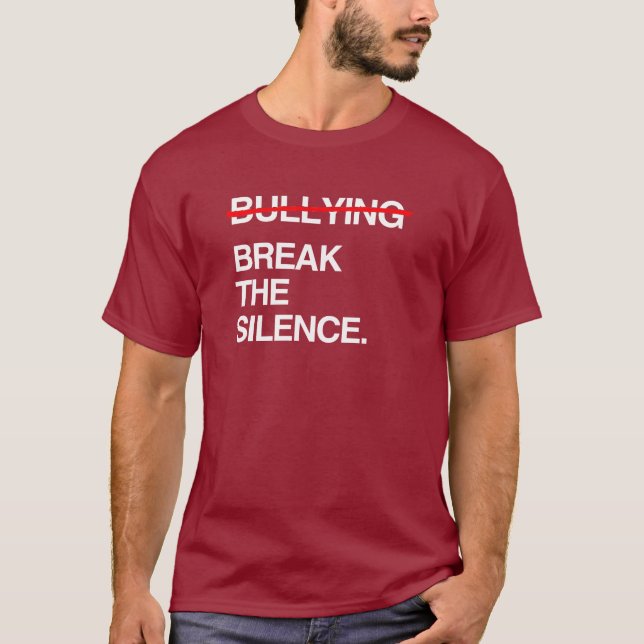 BRECHEN SIE DIE SILENZ AUF DEM BULLYN T-Shirt (Vorderseite)