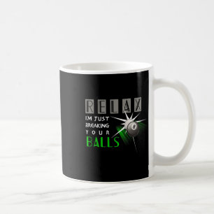 Brechen Sie Ihre lustigen Billard Pool Player Gesc Kaffeetasse