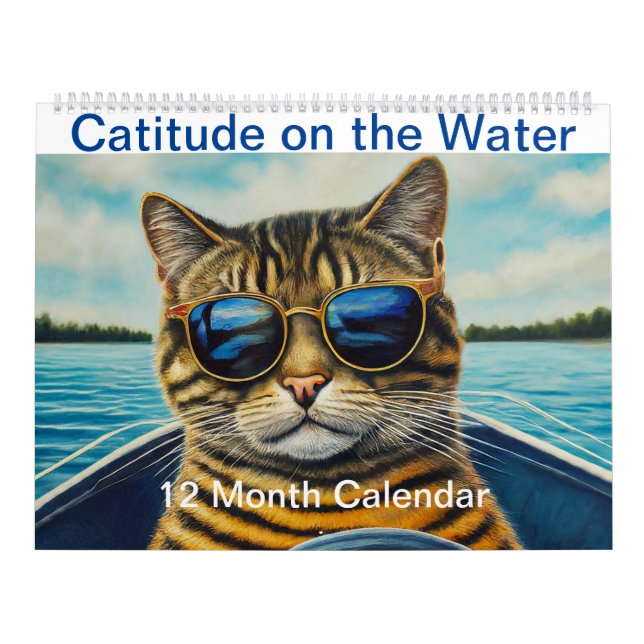 Breite auf dem Wasser Witzige Coole Katzen Boot Kalender (Titelbild)