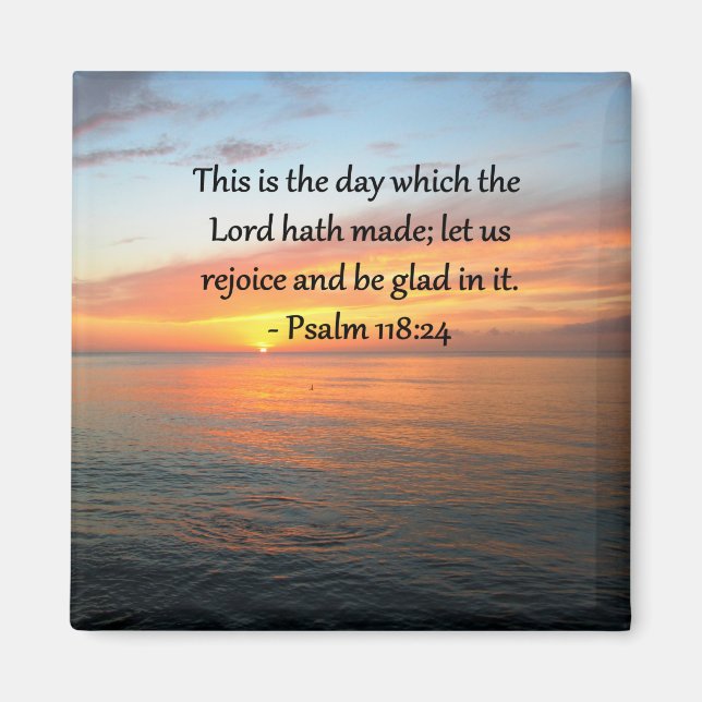 BREITENDES PSALM 118:24 SONNENRISE-FOTO MAGNET (Vorne)