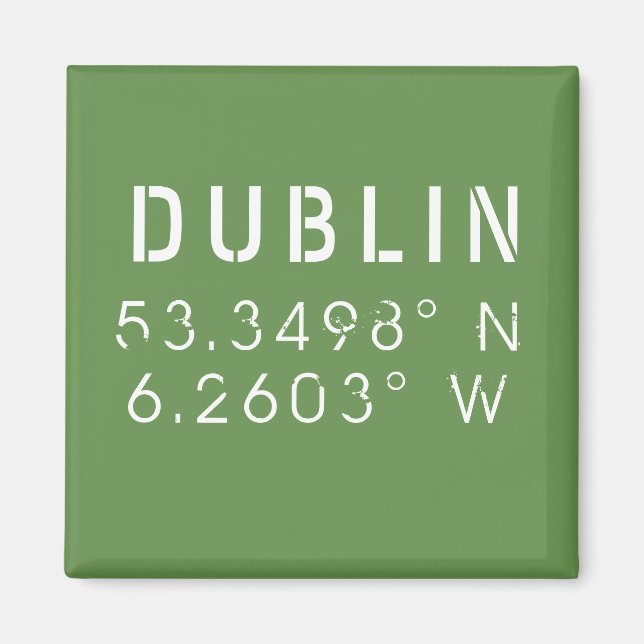 Breitengrad Dublin Magnet (Vorne)