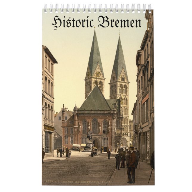 Bremen Historic Kalender (Titelbild)