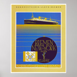 Bremen - NewYork im der 1. Classe Poster
