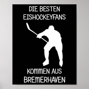 Bremerhaven-Eishockeyfan Poster