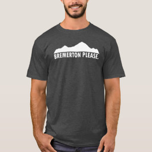 Bremerton Washington Bitte T-Shirt