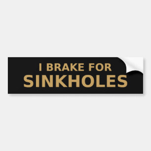 Bremse für Sinkholes-Autoaufkleber Autoaufkleber
