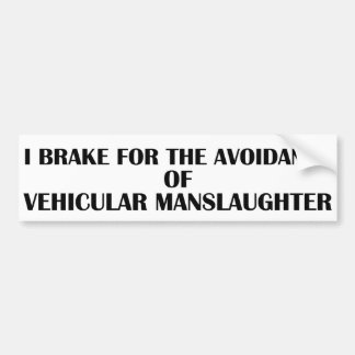 Bremse zur Vermeidung von Manschetten Autoaufkleber