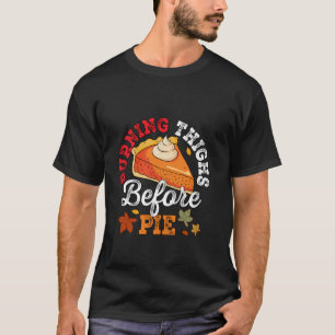 Brennende Oberschenkel vor Pies Erntedank Pumpkin  T-Shirt