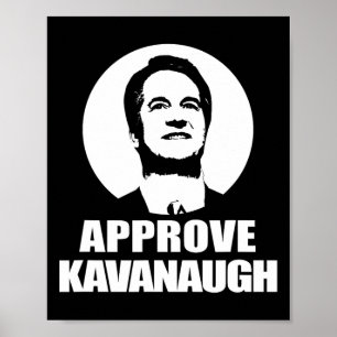 Brett Kavanaugh T-Shirt SCOTUS-Kandidat Pro genehm Poster