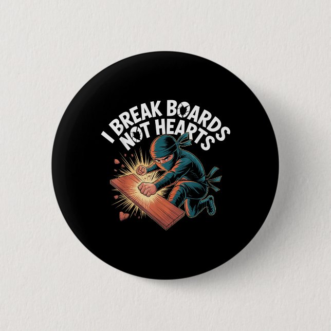 Bretter brechen, nicht Herzen Trainings Sparring Button (Vorderseite)