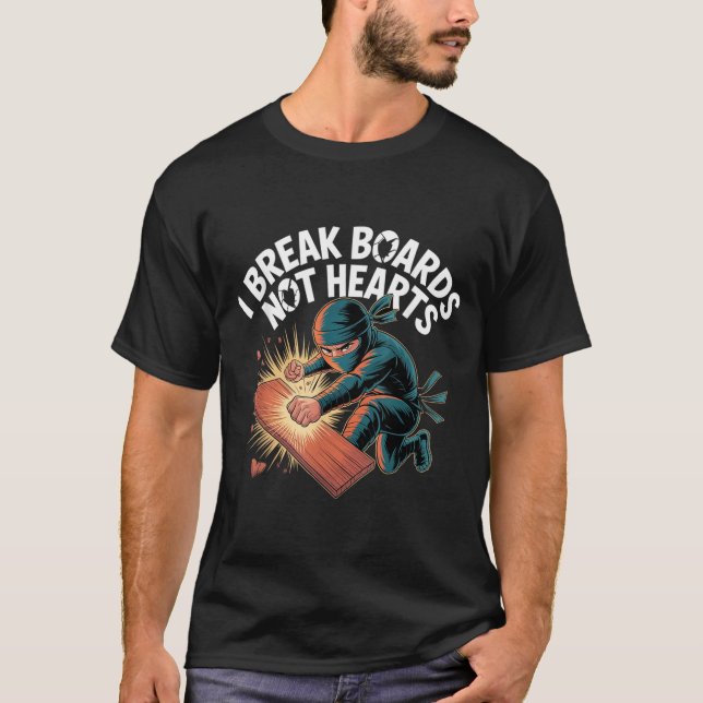 Bretter brechen, nicht Herzen Trainings Sparring T-Shirt (Vorderseite)