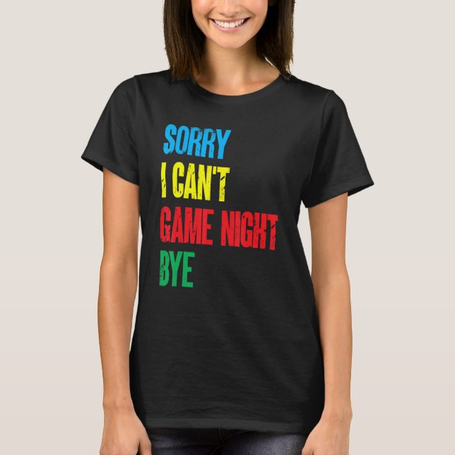 Brettspiele lustig Sorry, dass ich nicht abends sp T-Shirt (Vorderseite)