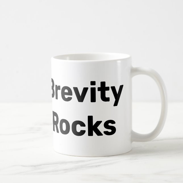 Brevity Rocks - Verlassen Tasse (Rechts)
