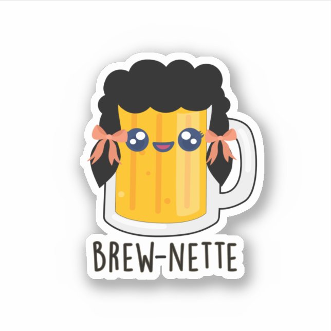 Brew-nette Funny Brünett Beer Pun Aufkleber (Vorderseite)