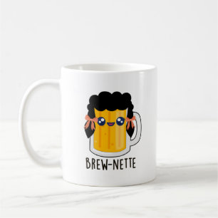 Brew-nette Funny Brünett Beer Pun Kaffeetasse