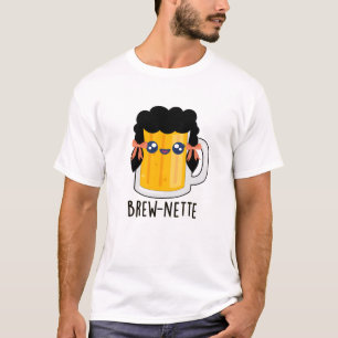 Brew-nette Funny Brünett Beer Pun T-Shirt