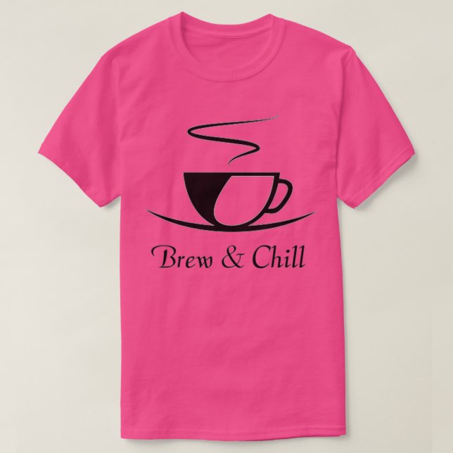 Brew und Chill T-Shirt (Design vorne)