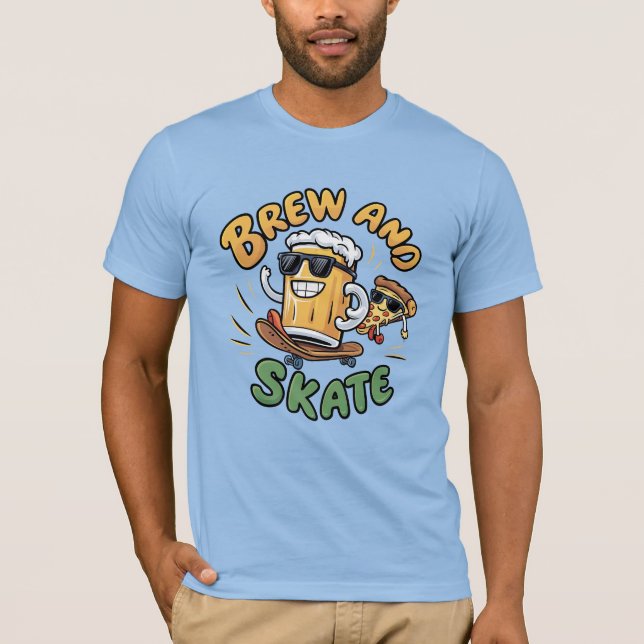 Brew und Skate Funny T - Shirt (Vorderseite)