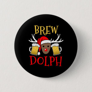 Brewdolph - Funny Reindeer Beer Christmas Geschenk Button